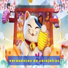 vereadores de cerejeiras